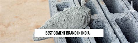 Best brands of cement in India