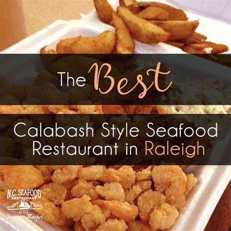 Calabash Seafood In Raleigh Fresh Delicious Seafood