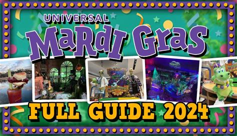 Full Guide to 2024 Universal Mardi Gras: International Flavors of ...