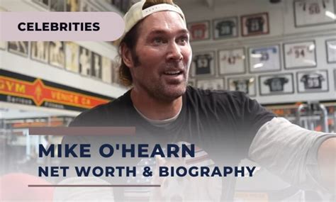 mike o hearn net worth 2024