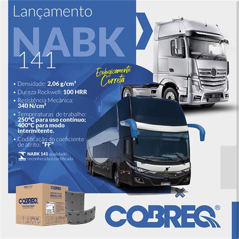 O NABK 141 é o novo material de lonas da COBREQ Cobreq