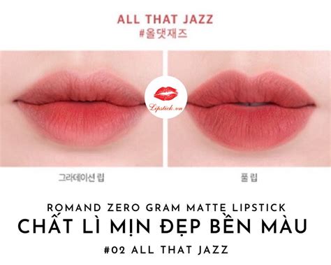 Review Son Romand All That Jazz 02 Màu Đỏ Gạch Đẹp Nhất Hot Nhất