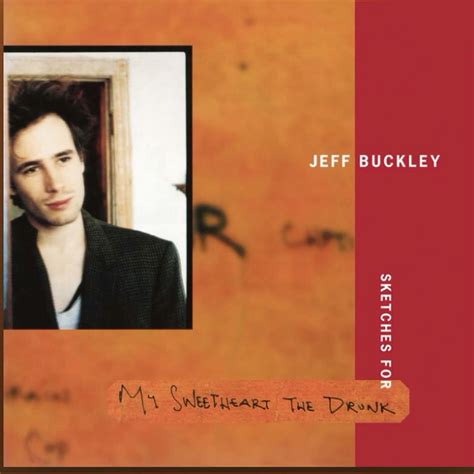 jeff buckley  sweetheart  drunk album  album covers film