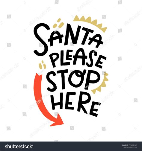 Santa Please Stop Here Shutterstock