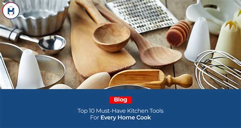 Top 10 Must Have Kitchen Tools For Every Home Cook Hamza Store