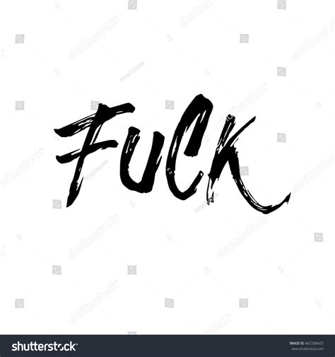 Fuck Sign Ink Hand Lettering Modern Stock Vector Royalty Free Shutterstock