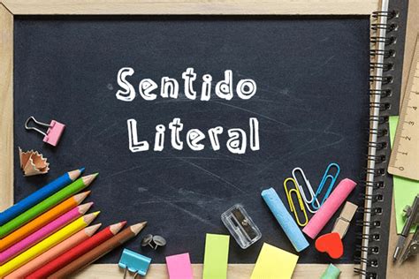 O Que É Sentido Literal - Sentido Literal - Profe de Letras