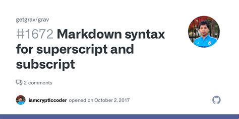 Markdown Syntax For Superscript And Subscript · Issue 1672 · Getgrav