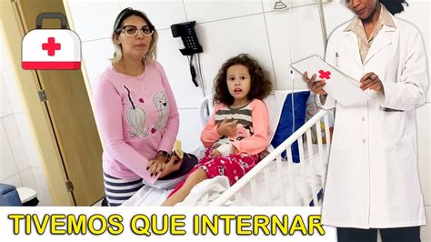 Ela Fico 5 Dias Internada No Hospital Youtube