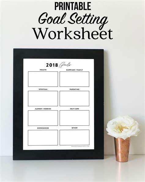 Goal Setting Worksheet