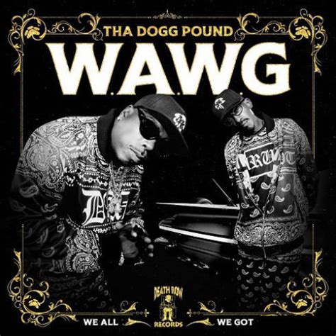 Jogo De Musica Para Pc - Download Tha Dogg Pound - W.A.W.G. (We All We Got) (2024) 320_kbps ...