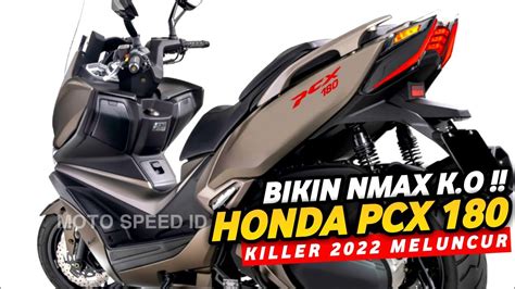 JADI SANGAR NEW HONDA PCX 180 KILLER RESMI MELUNCUR NMAX K O AEROX