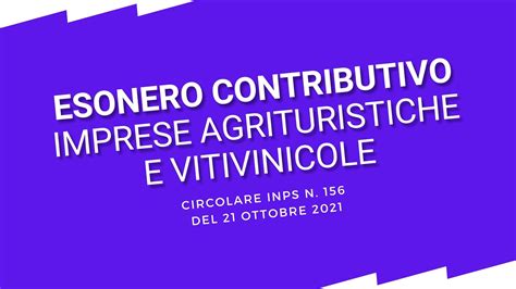 Esonero Contributivo Imprese Agrituristiche E Vitivinicole Ecco La