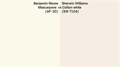 Benjamin Moore Mascarpone Af Vs Sherwin Williams Cotton White Sw