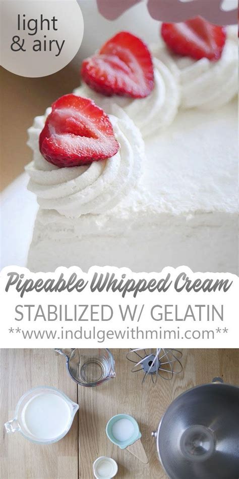 Sturdy Stabilized Whipped Cream With Gelatin Recipe Stabilized