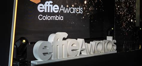 Effie Awards Colombia 2024 Grandes Ganadores De La Comunicación