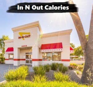 In N Out Calories [Updated 2026]