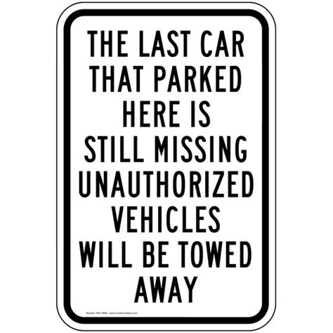 White Reflective Unauthorized Vehicles Towed Sign Or Label