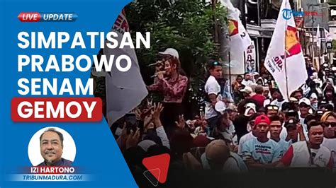 Video Yakin Menang 1 Putaran Ribuan Relawan Dan Simpatisan Prabowo