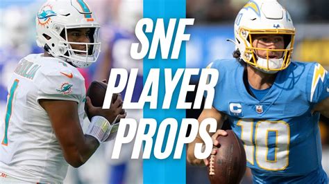 Sun Night Football Nfl Player Props 2022 Dolphins Vs Chargers Week