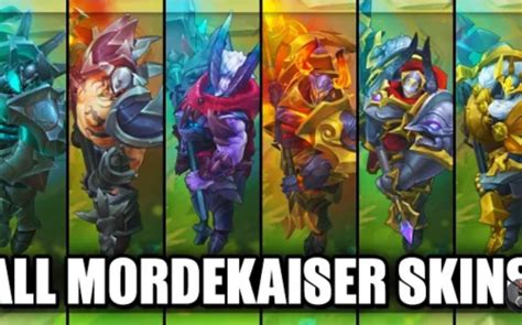 Create a Mordekaiser Best skins Tier List - TierMaker