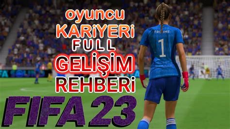 Fifa 23 Oyuncu Kariyerinde Oyuncu Gelişimi Nasıl Yapılır full gelişim