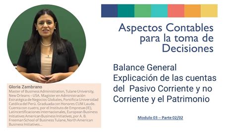 Balance General Explicación de las cuentas del Pasivo Corriente y no