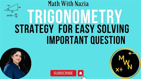 Trigonometry Trigonometry Class 9 10 Icse Cbse Exercise Questions Strategies To Solve