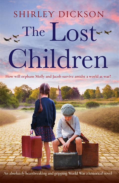 The Lost Children by Shirley Dickson | Goodreads