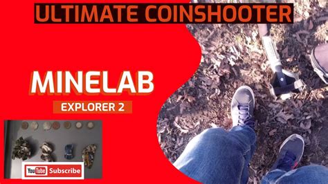 MINELAB EXPLORER 2 - YouTube