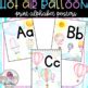 Hot Air Balloon Watercolor Classroom Theme Print Alphabet Posters