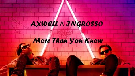 Lirik Dan Terjemahan More Than You Know Axwell Ingrosso Cover By J Fla