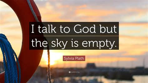 I Talk To God But The Sky Is Empty 2