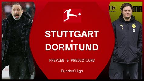 Stuttgart vs Dortmund live stream, predictions & team news | Bundesliga