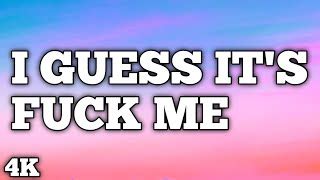 I Guess It S Fuck Me Lyrics Drake Elyrics Net