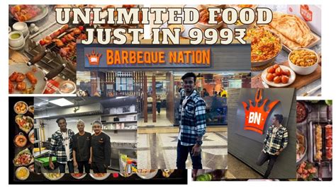 Barbecue Nation Unlimited Food Buffet In Just Rs 999 Barbecue Nation