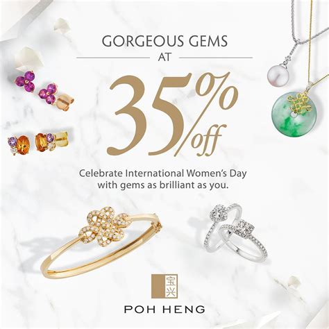 8 Mar 2023 Onward Poh Heng Jewellery Gorgeous Gems Promo SG