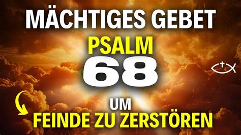 Mächtiges Gebet Für Den Geistigen Kampf und Sieg Psalm 68 YouTube