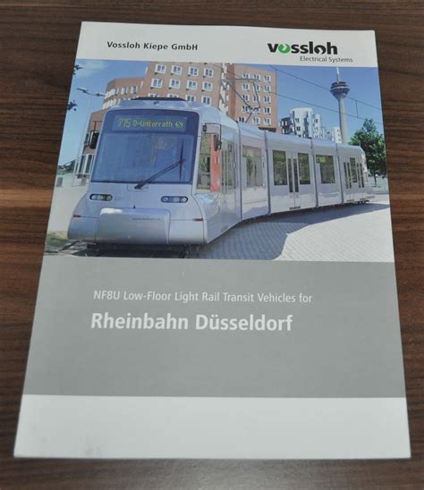 Vossloh Rheinbahn Dusseldorf Low-Floor Light Rail Transit Brochure