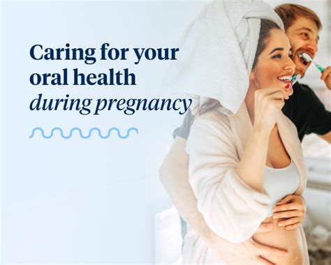 Importance Of Oral Care During Pregnancy Tips And Insights