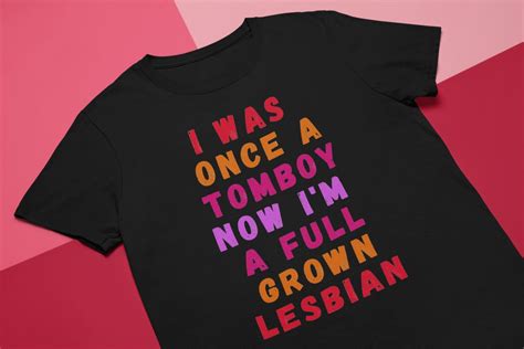 Tomboy Lesbian Pride Shirt Butch Femme Dyke Wear Lgbtq Queer Power Clothing Black Unisex T