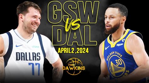 Golden State Warriors Vs Dallas Mavericks Full Game Highlights April