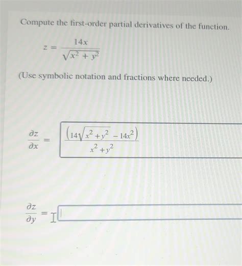 Solved Compute The First Order Partial Derivatives Of The