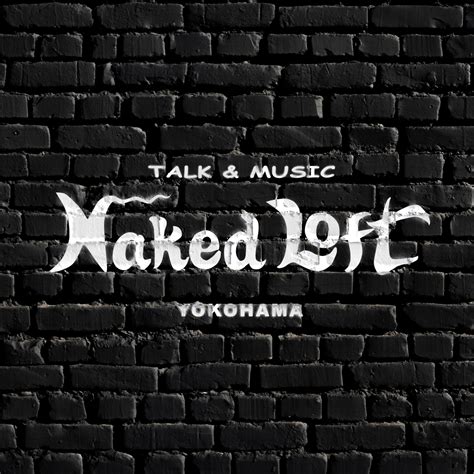 Naked Loft Yokohama Spice