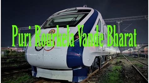 Puri Rourkela Vande Bharat Route Timetable And Ticket Price