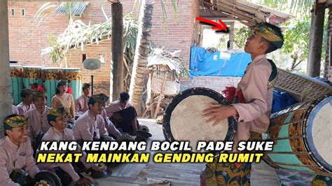 Kang Kendang Bocil Gendang Beleq Pade Suke Karang Baru Mataram Nekat