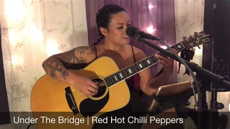 Under The Bridge Red Hot Chilli Peppers YouTube