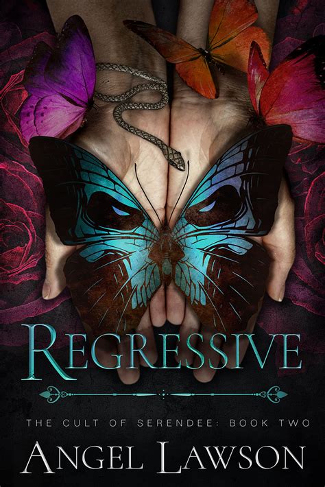 Regressive The Cult Of Serendee By Angel Lawson Goodreads