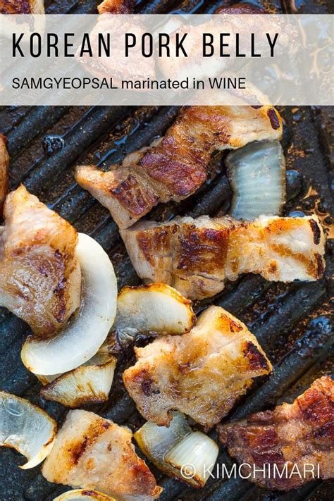 Samgyeopsal Grilled Korean Pork Belly Recipe Tips Kimchimari