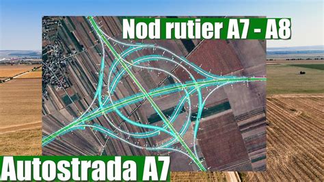 AUTOSTRADA A7 Bacau Pascani Nod Rutier A7 A8 Lot 3 Mircesti